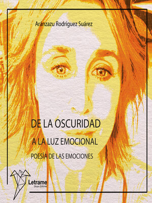 cover image of De la oscuridad a la luz emocional